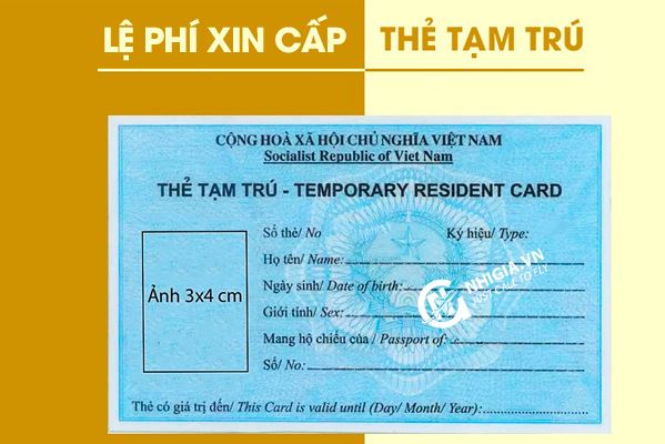 Lệ phí cấp thẻ tạm trú cho người nước ngoài có bố/mẹ người Việt