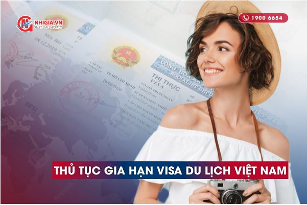 Thủ tục gia hạn visa Việt Nam