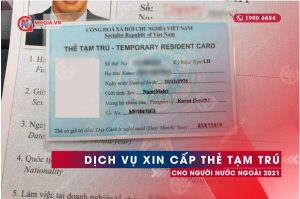 Dịch vụ thẻ tạm trú trọn gói